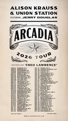 Alison Krauss Union Station Featuring Jerry Douglas Announce Arcadia Tour Lineup 