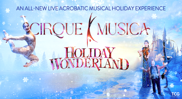 VenuWorks Presents: CIRQUE MUSICA Holiday Wonderland teaser image