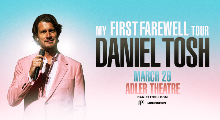 DANIEL TOSH ANNOUNCES DATES FOR  2026 ‘DANIEL TOSH: MY FIRST FAREWELL TOUR’ teaser image