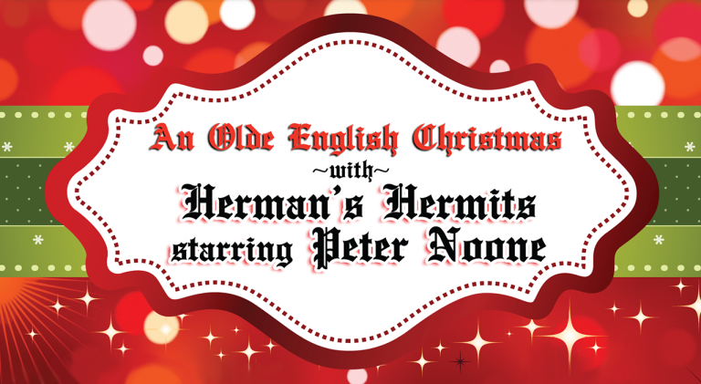 DYNASTY ENTERTAIMNET LLC PRESENTS AN OLDE ENGLISH CHRISTMAS WITH HERMAN’S HERMITS STARTING PETER NOONE AT THE ADLER THEATRE ON DECEMBER 18 teaser image