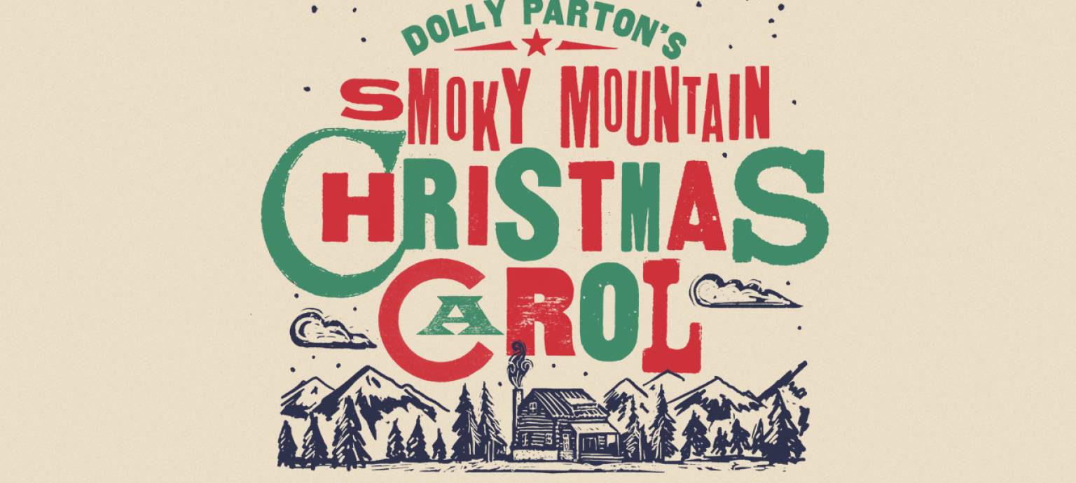 Dolly Parton's Smoky Mountain Christmas Carol