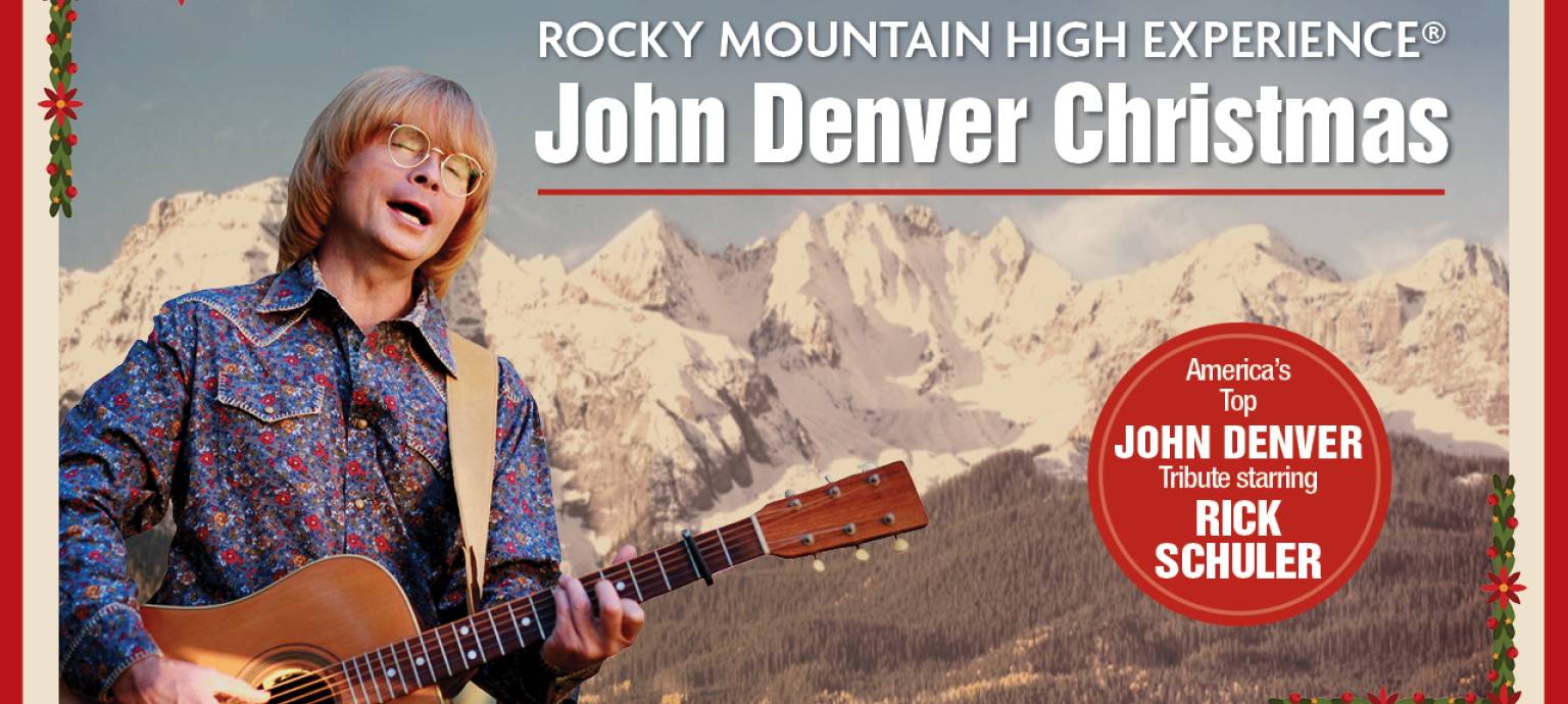 Rocky Mountain High Experience: John Denver Christmas