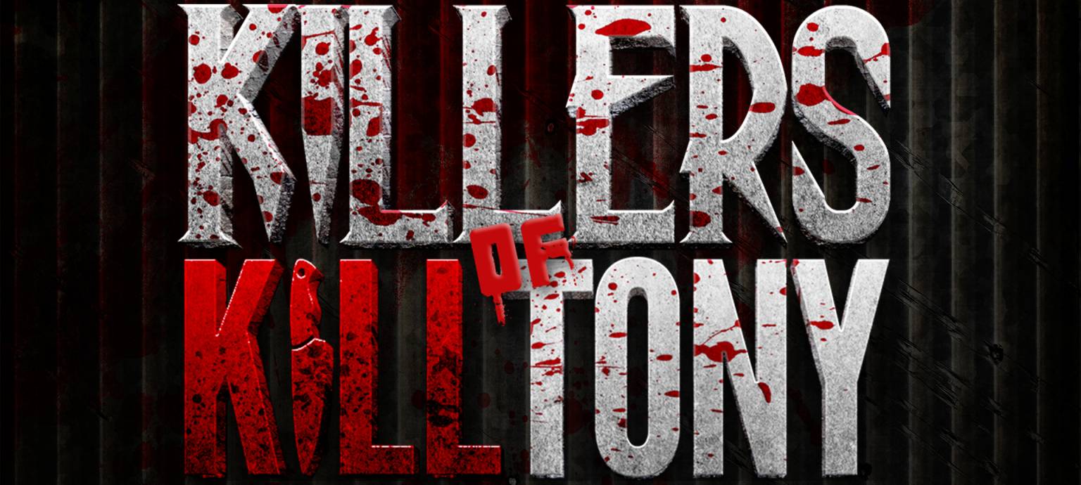 Killers of Kill Tony