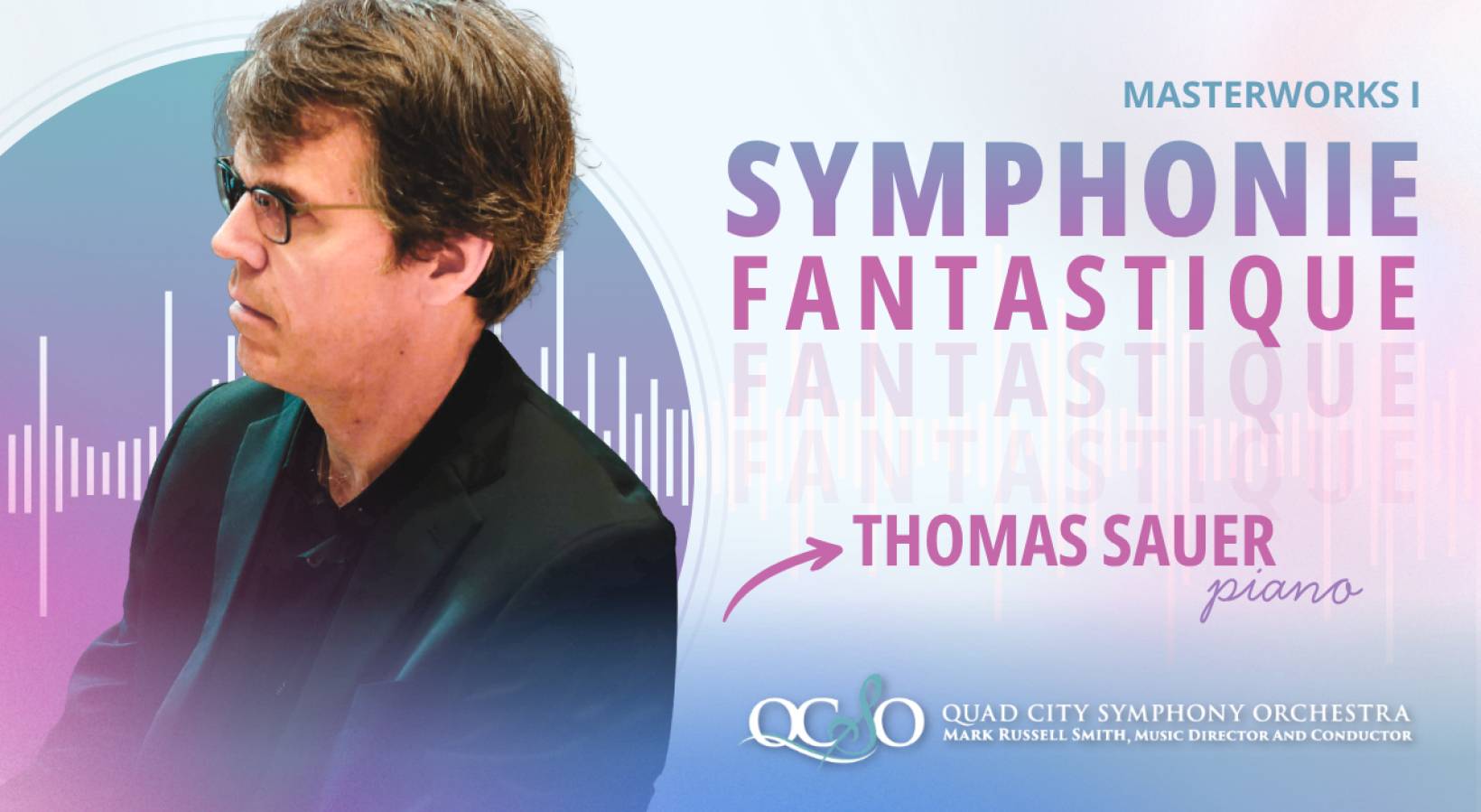 Masterworks I: Symphonie Fantastique