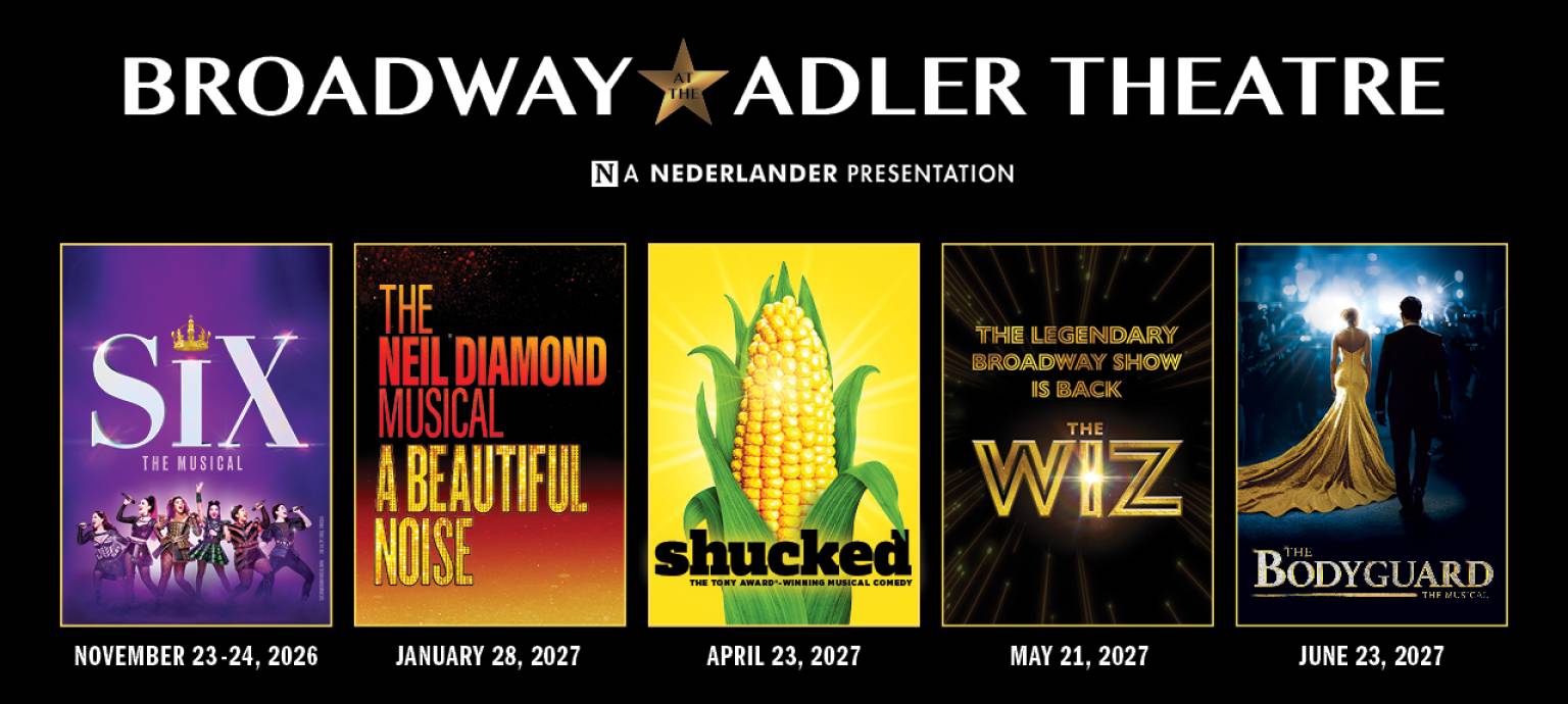 26/27 Broadway at the Adler Theatre Season